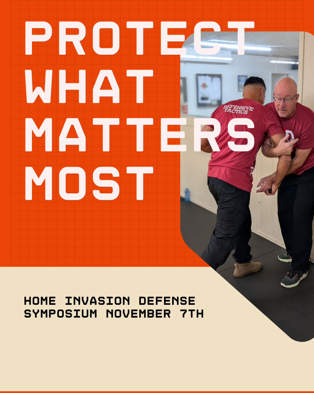 2026 Protect What Matters Most: 5th Annual Home-Invasion Defense Symposium